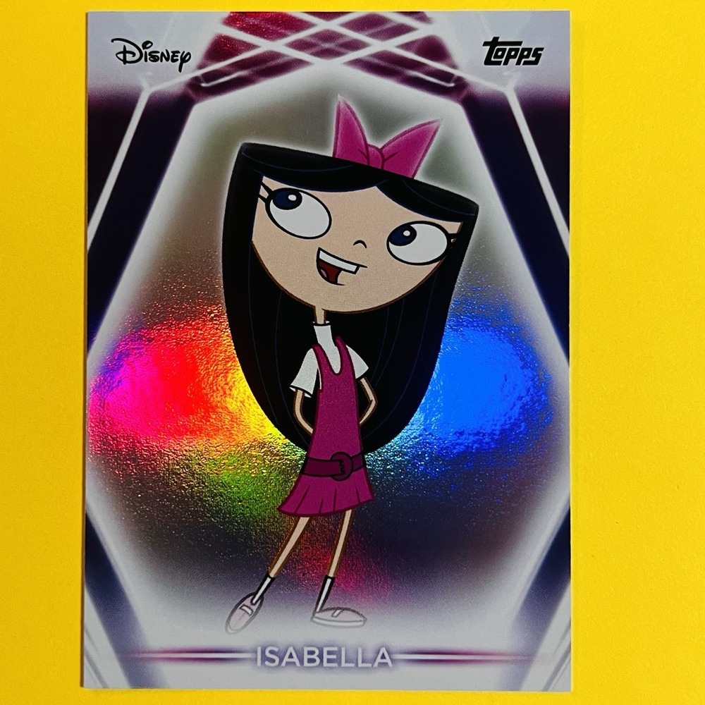 2026 Topps Disney Neon Isabella Rainbow‎ Refractor #3 Phineas and Ferb Disney